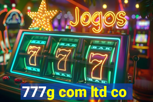 777g com ltd co