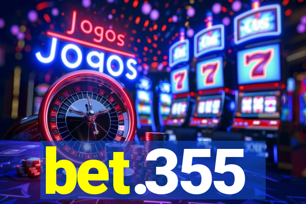 bet.355