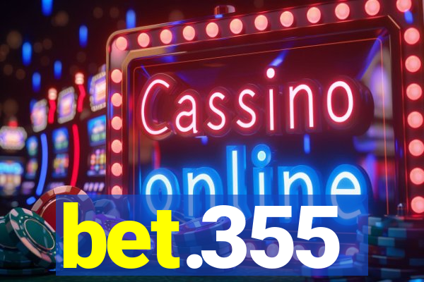 bet.355