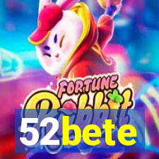 52bete