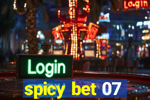 spicy bet 07