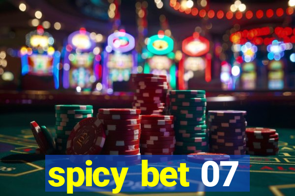 spicy bet 07