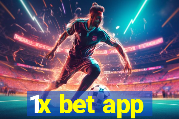 1x bet app