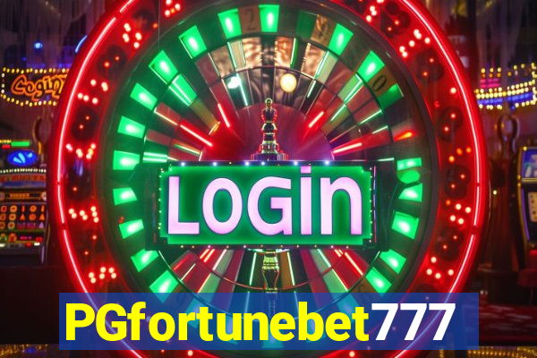 PGfortunebet777