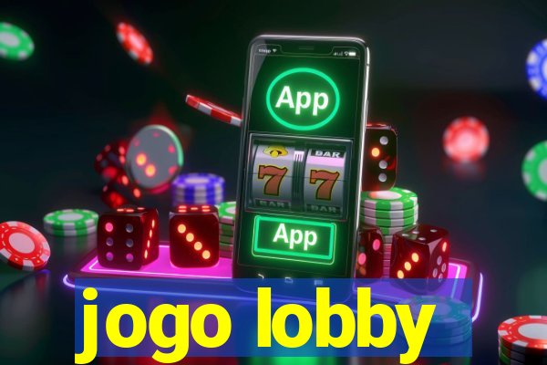 jogo lobby