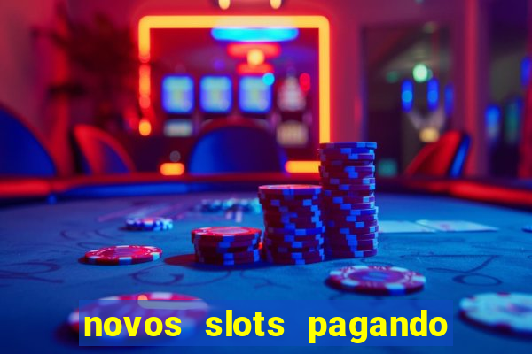 novos slots pagando no cadastro