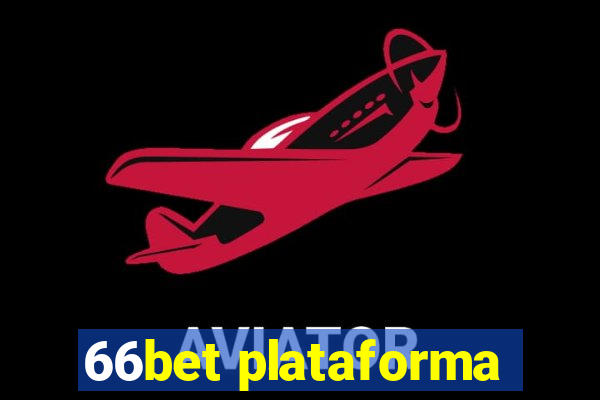 66bet plataforma