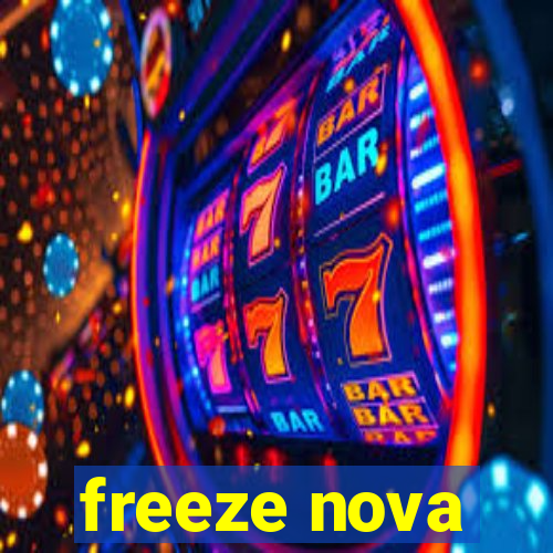 freeze nova