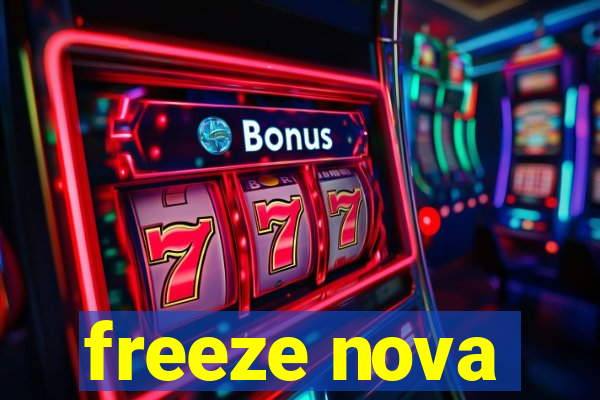 freeze nova