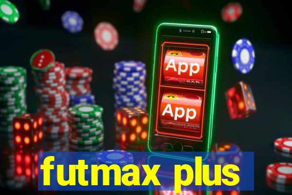 futmax plus