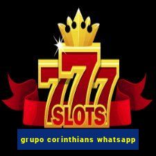 grupo corinthians whatsapp