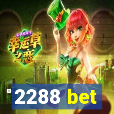 2288 bet