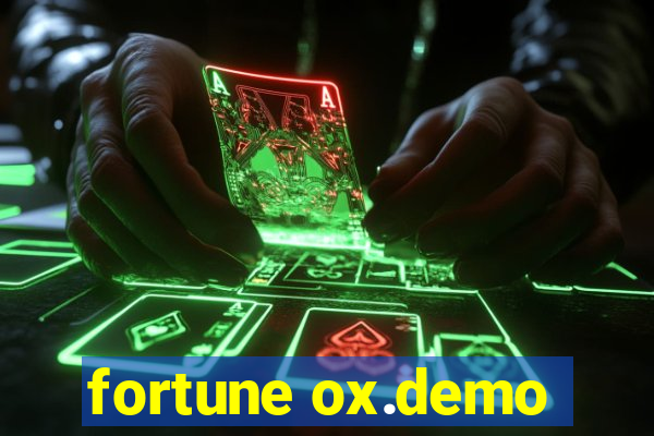 fortune ox.demo