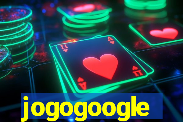 jogogoogle