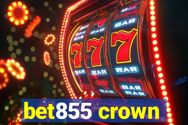 bet855 crown