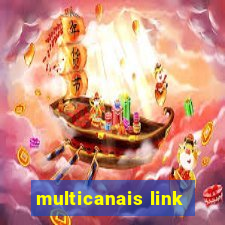 multicanais link