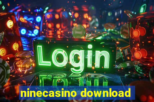 ninecasino download