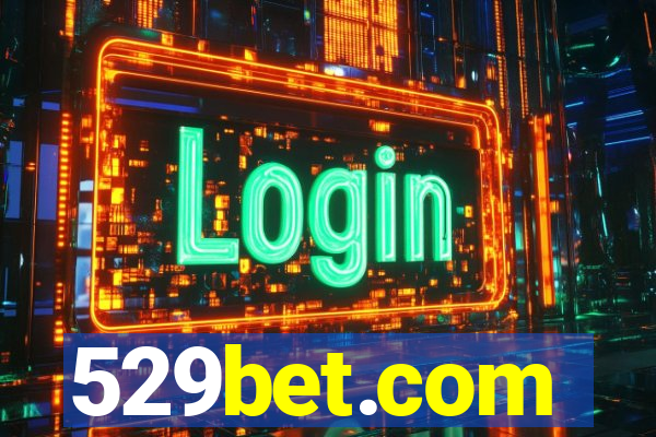 529bet.com