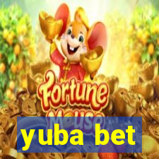 yuba bet