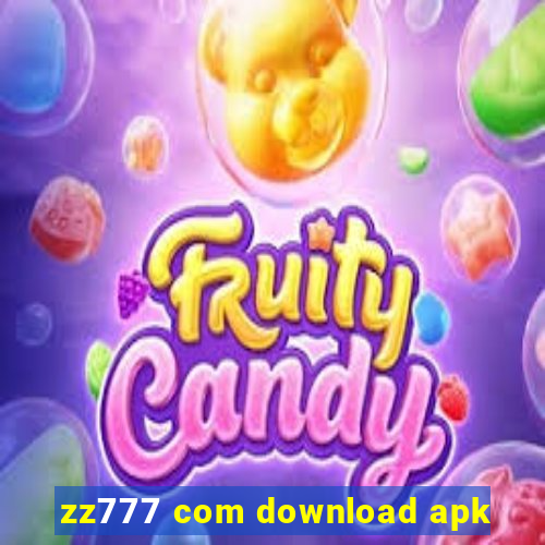 zz777 com download apk