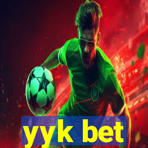 yyk bet