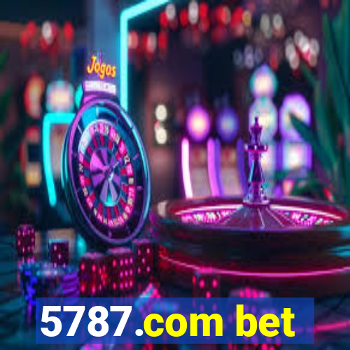 5787.com bet