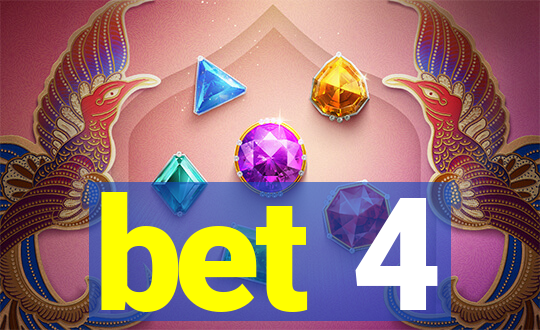 bet 4