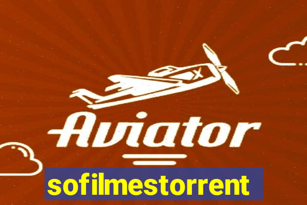 sofilmestorrent.net