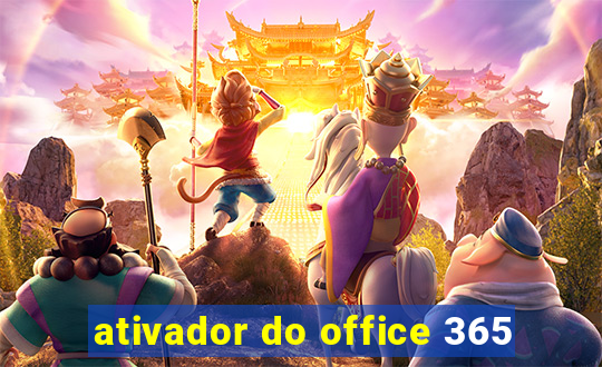 ativador do office 365