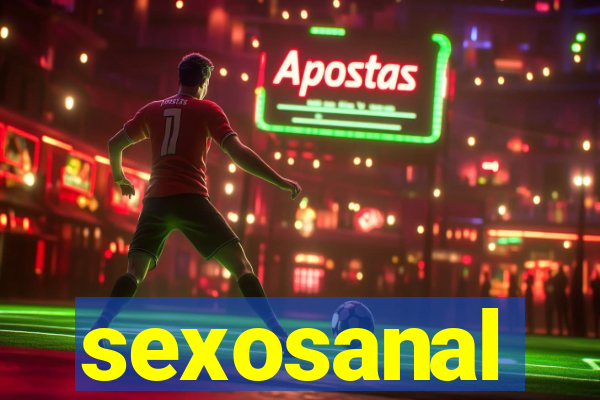 sexosanal