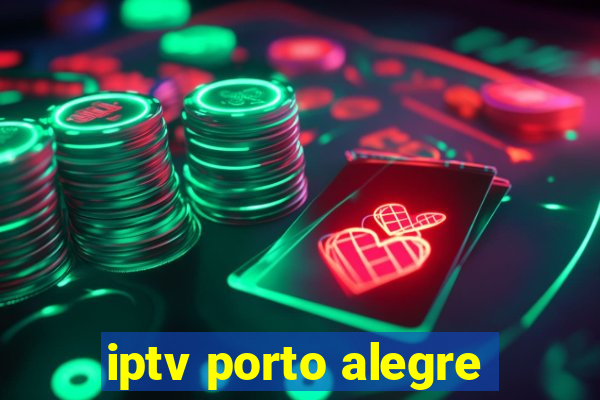 iptv porto alegre