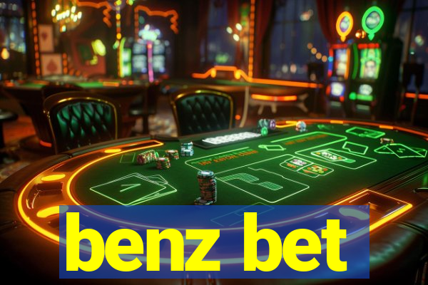 benz bet