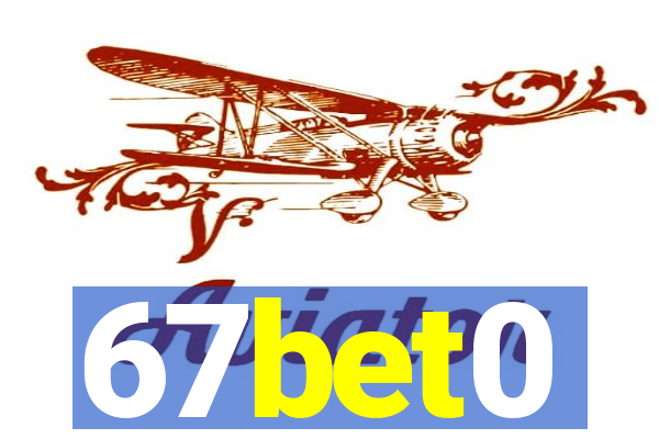 67bet0