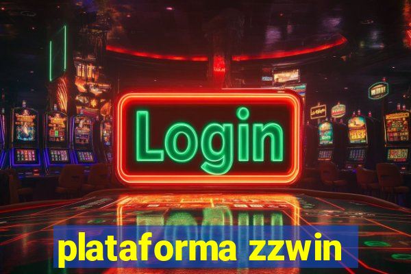 plataforma zzwin