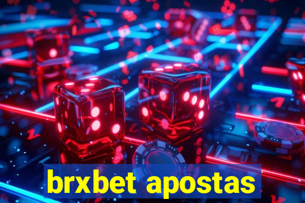 brxbet apostas