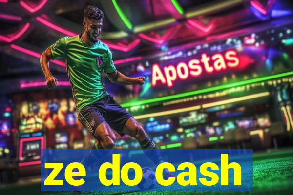 ze do cash