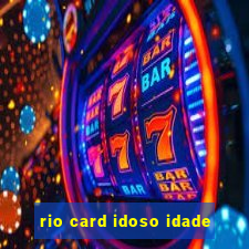 rio card idoso idade