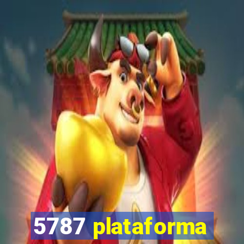 5787 plataforma