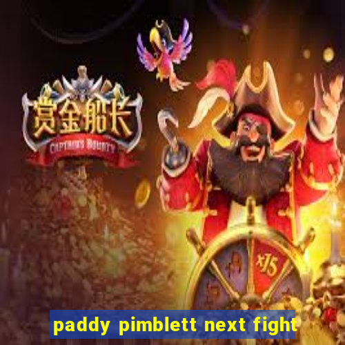 paddy pimblett next fight