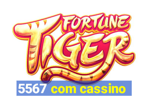 5567 com cassino