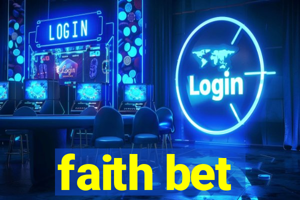 faith bet