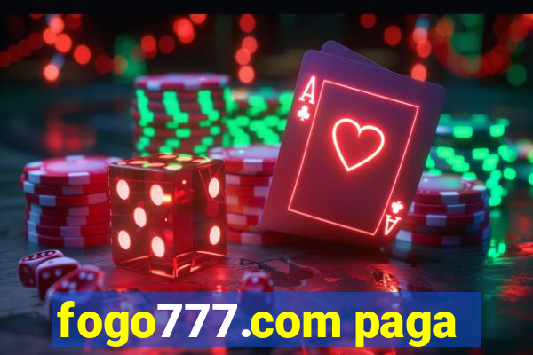 fogo777.com paga