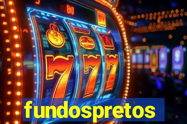 fundospretos