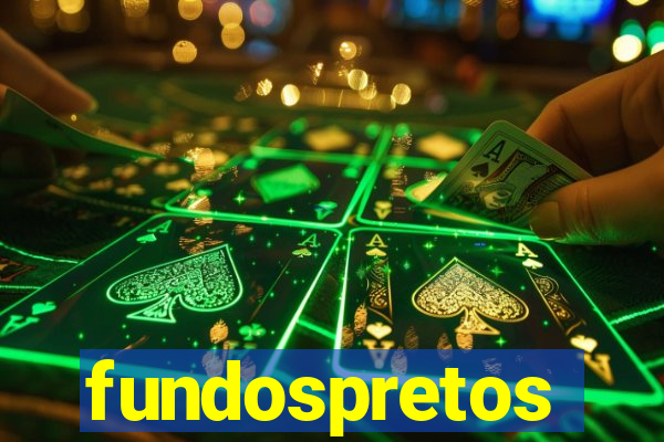 fundospretos