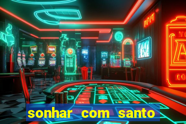 sonhar com santo de macumba