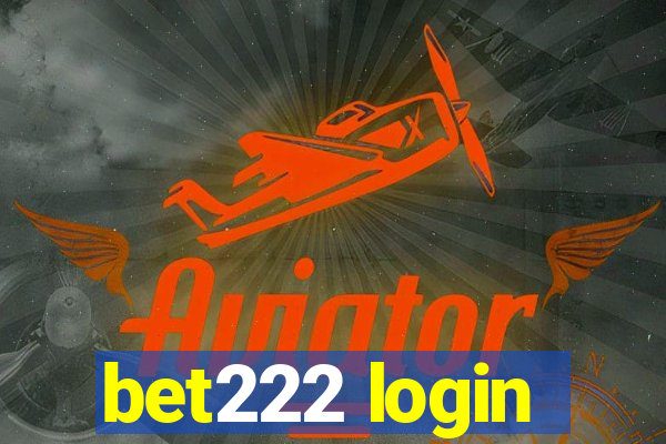 bet222 login