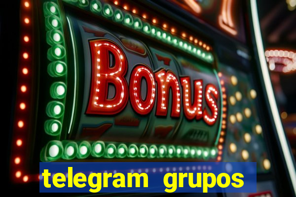 telegram grupos pode tudo