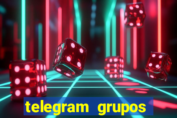 telegram grupos pode tudo