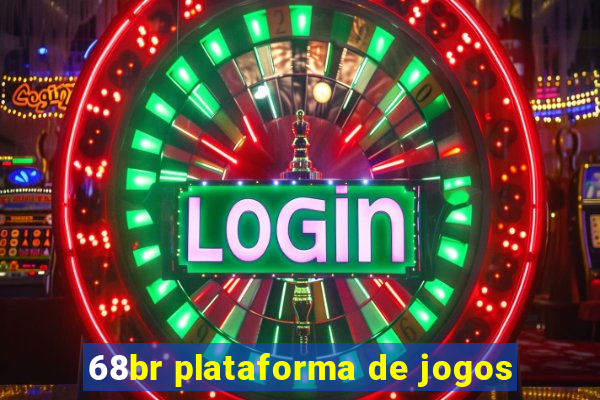 68br plataforma de jogos