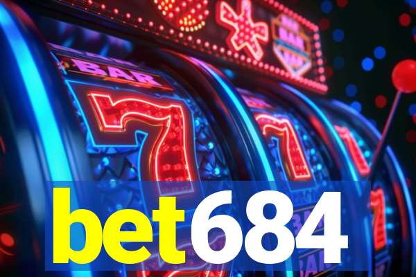 bet684